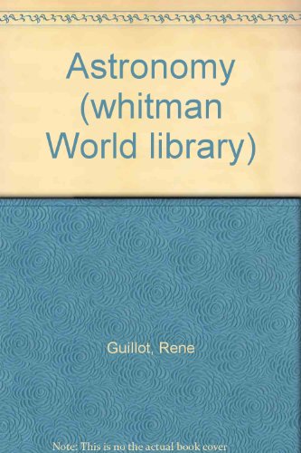 Astronomy (whitman World library) B0047MDHSY Book Cover