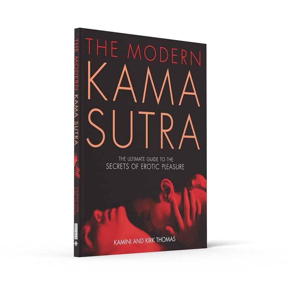 The Modern Kama Sutra: An Intimate Guide to the Secrets of