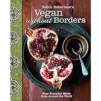 Robin Robertson's Vegan Without Borders