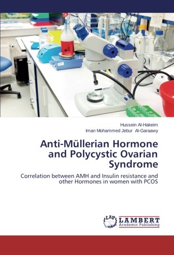 Buy Anti-Müllerian Hormone and Polycystic Ovarian Syndrome: Correlation ...