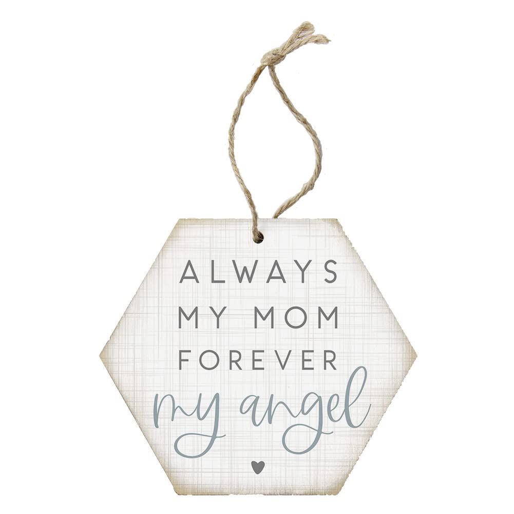 Simply Said, INC. Only Gift You Need: Forever My Angel Mom -4.5 x 6.88 in Rustic Wooden Christmas Tree Ornament ORH1277