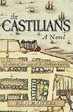 The Castilians: A story of the siege of St Andrews Castle (The Seton Chronicles)