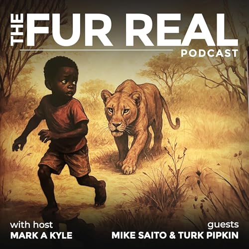 "THE BOY AND THE LION" with Mike Saito and Turk Pipkin Podcast Por arte de portada
