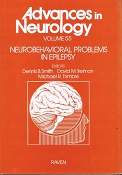 Hardcover Neurobehavioral Problems in Epilepsy (Advances in Neurology) Book