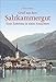 Produktbild Gruß aus dem Salzkammergut: Historischer Bildband über die Entwicklung des Tourismus in der ältesten Destination Österreichs zwischen 1820 und 1970 (Archivbilder)