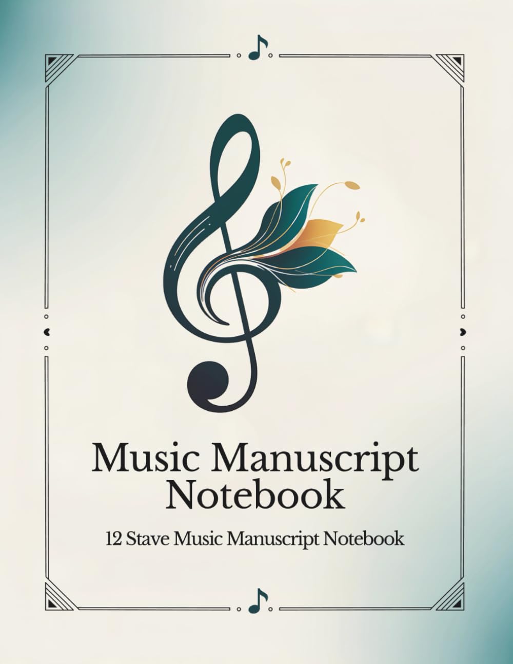 Music Manuscript Notebook: 152 page 12-Stave Music Manuscript notebook on 8.5x11 pages