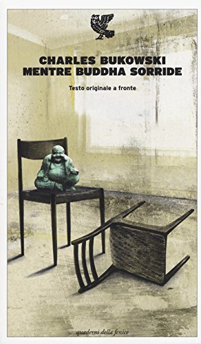 Mentre Buddha sorride. Testo inglese a fronte Mentre Buddha sorride. Testo inglese a fronte