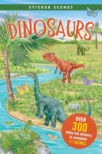 Sticker Scenes - Dinosaurs (Create 11 scenes using over 300 stickers!)