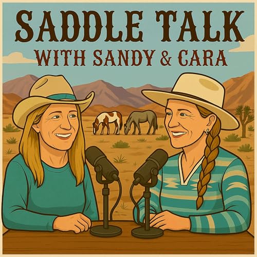 Saddle Talk with Sandy and Cara cover art