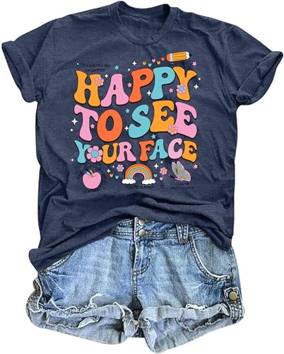 Teacher Shirts for Women Happy to See Your Face Tshirt Funny Back to School Teacher Gift Tee Tops