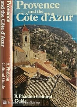 Paperback Provence and the Cote D'Azur: A Phaidon Cultural Guide Book
