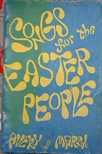 Songs for the Easter People