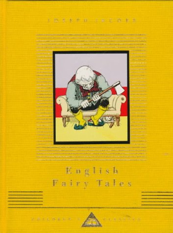 English Fairy Tales (Everyman's Library Children's Classics)