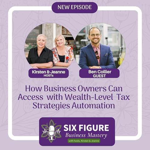 Stop Paying Taxes: Automate the Wealthy's Profit Secrets // Ben Collier