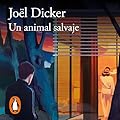 Un animal salvaje