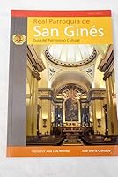 Real Parroquia de San Ginés: guía del patrimonio cultural 8480127058 Book Cover