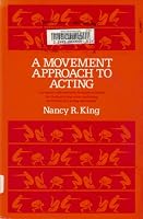 A Movement Approach to Acting 0136046371 Book Cover