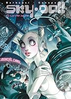 Sky Doll: La Ville jaune 2845652917 Book Cover