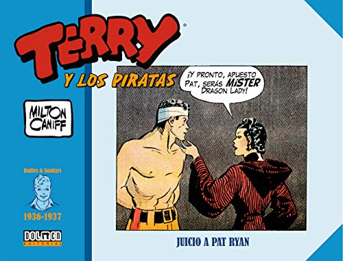 Terry y los piratas (1936-1937): Juicio a Pat Ryan