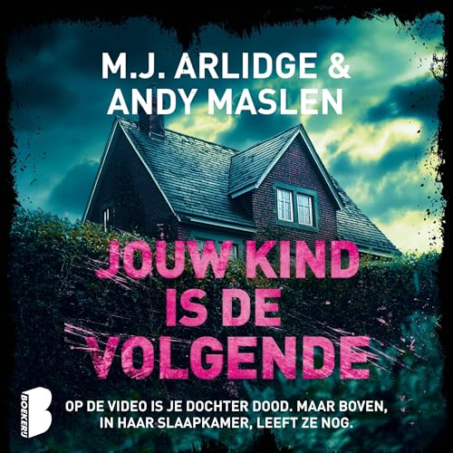 Jouw kind is de volgende Audiolivro Por M.J. Arlidge, Andy Maslen capa
