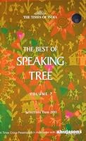 The Best of Speaking Tree: v. 7 9380942990 Book Cover