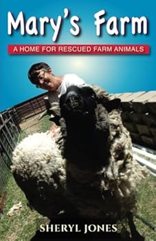 Paperback Mary's Farm: A Home for Rescued Farm Animals Book
