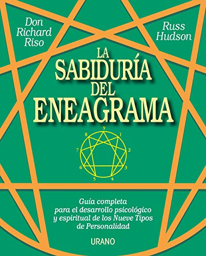 La sabiduría del Eneagrama (Crecimiento personal) (Spanish Edition)