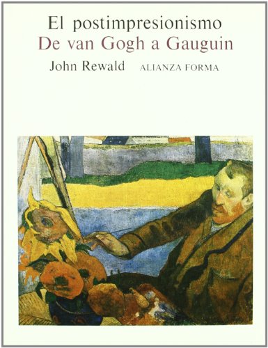 Comprendre le Postimpresionisme de Van Gogh à Gauguin sans jargon académique complexe - 2