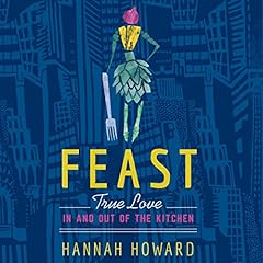 Feast Audiolibro Por Hannah Howard arte de portada