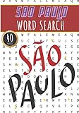  Sao Paulo Word Search: 40 Fun Puzzles With Words Scramble for Adults, Kids and Seniors  More Than 300 Words On Sao Paulo and Brazilian Cities, Famous ... History Terms and Heritage Vocabulary.