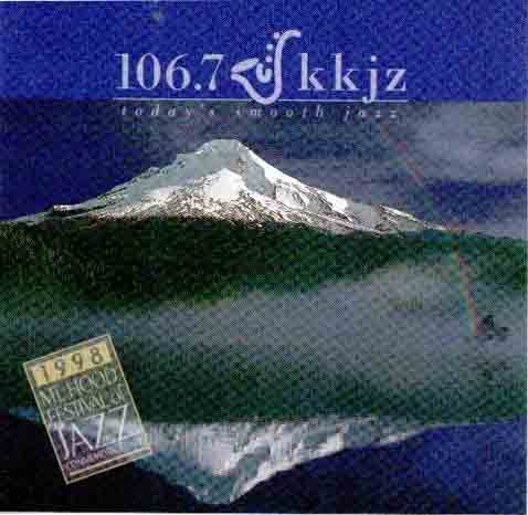 1998 Mt. Hood Festival of Jazz Commemorative CD Smooth Jazz 106.7 KKJZ
