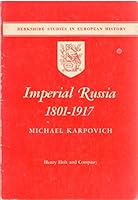 Imperial Russia 1801-1917 B002RSS8G6 Book Cover