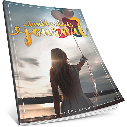 Dékokind® Dankbarkeits-Journal: Ca. A4-Format • Für 365 Tage, Vintage Softcover • Ein Tagebuch für mehr Bewusstsein, Achtsamkeit & Glück im Leben • ArtNr. 33 Freedom • Ideal als Geschenk