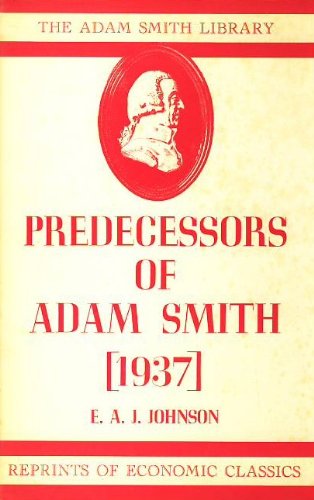Predecessors of Adam Smith 0678001154 Book Cover