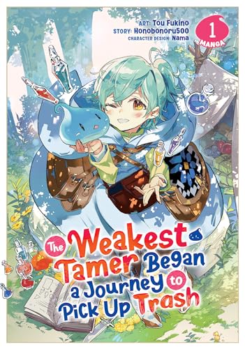 The Weakest Tamer Began A Journey To Pick Up Trash (Manga) Vol. 1