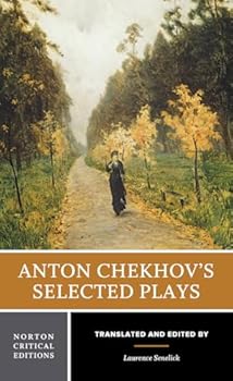 Paperback Anton Chekhov's Selected Plays: A Norton Critical Edition (Norton Critical Editions) Book
