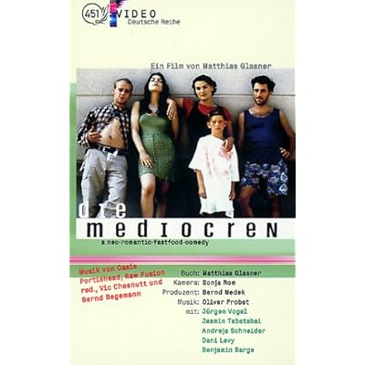 Die Mediocren