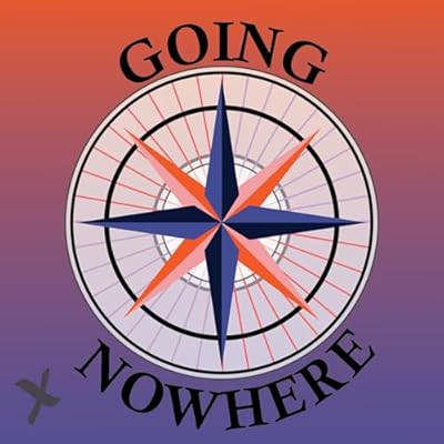 Going Nowhere