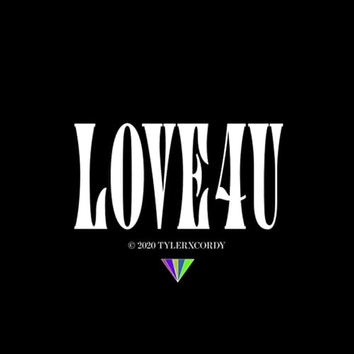 Love4u Von Tylerxcordy Bei Amazon Music Amazon De amazon de