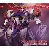 Break and Cross the Walls II (期間生産限定盤)