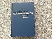Econometrics: Statistical Foundations and Applications 0060416238 Book Cover