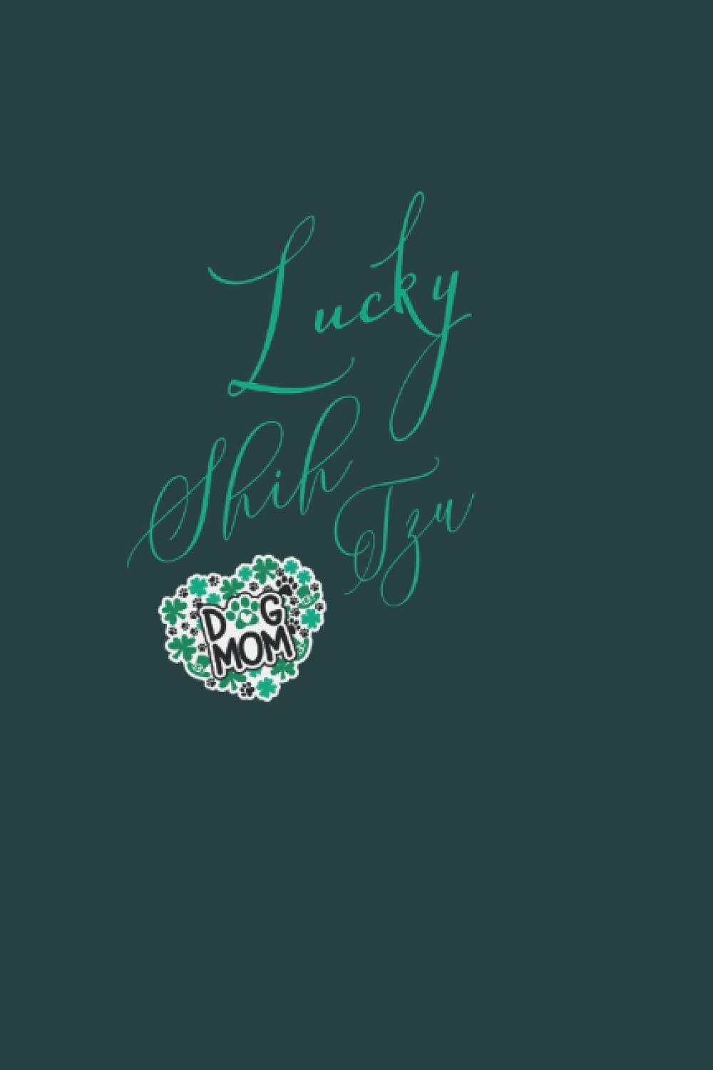 Lucky Shih Tzu Dog Mom