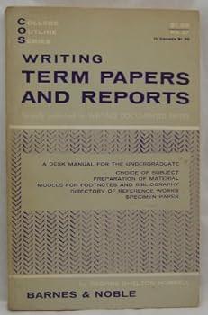 Unknown Binding COLLEGE OUTLINE SERIES WRITING TERM PAPERS AND REPORT Book