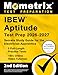 IBEW Aptitude Test Prep 2026-2027 - 5 Full-Length Practice Exams, 150+ Online Video Tutorials, Secrets Study Guide for the Electrician Apprentice: [2nd Edition]