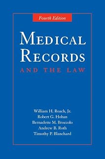 Medical Records and the Law: .