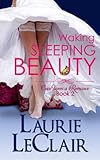 Waking Sleeping Beauty (Once Upon A Romance Series Book 2)