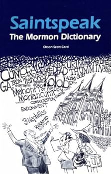 Paperback Saintspeak: The Mormon Dictionary Book