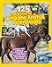 National Geographic Kids 125 True Stories of Amazing Animal Friendships