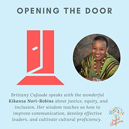 Episode 5 - Exploring Cultural Proficiency with Kikanza Nuri-Robins Podcast Por  arte de portada