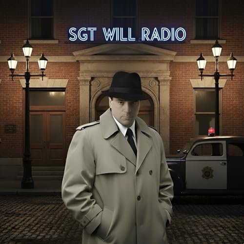 Sergeant Will&rsquo;s Old Time Radio cover art